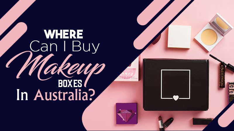 Where Can I Buy Makeup Boxes in Australia